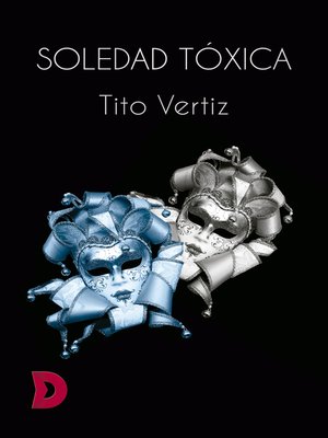 cover image of Soledad tóxica